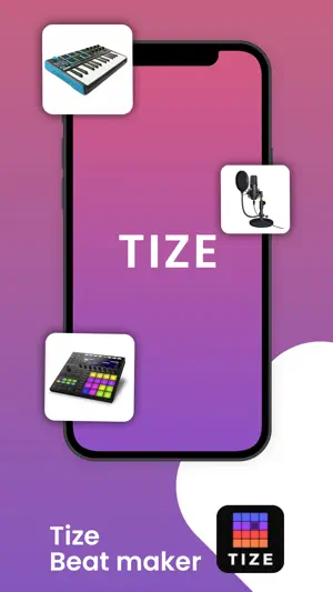 TIZE -  轻松击败音乐制造商